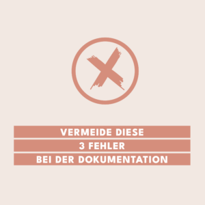Read more about the article Vermeide diese 3 Doku-Fehler